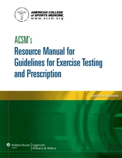 Bertrand.pt - Acsm'S Resource Manual For Guidelines For Exercise Testing And Prescription