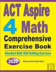 Act Aspire 4 Math Comprehensive Exercise Book