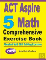Act Aspire 5 Math Comprehensive Exercise Book