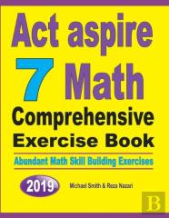 Act Aspire 7 Math Comprehensive Exercise Book