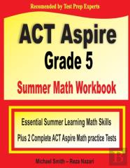 Act Aspire Grade 5 Summer Math Workbook