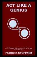 Act Like A Genius