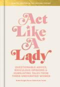 Act Like A Lady