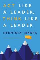 Act Like A Leader, Think Like A Leader