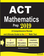 Act Mathematics Prep 2019