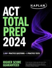 Act Total Prep 2024: Includes 2,000+ Practice Questions + 6 Practice Tests