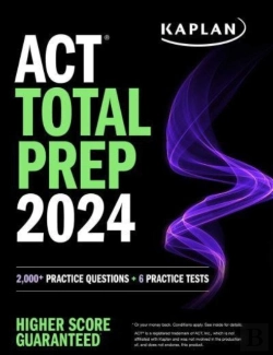 Bertrand.pt - Act Total Prep 2024: Includes 2,000+ Practice Questions + 6 Practice Tests