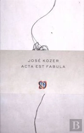 Acta Est Fabula  