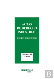 Actas De Derecho Industrial Y Derecho De Autor Volumen 43: (2023)