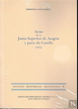 Bertrand.pt - Actas De La Junta Superior De Aragón Y Parte De Castilla (1812)