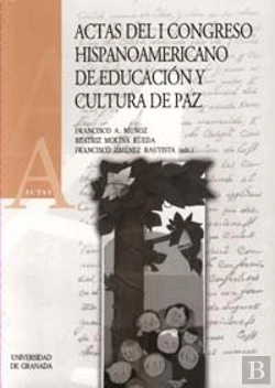 Bertrand.pt - Actas Del I Congreso Hispanoamericano De Educación Y Cultura