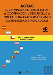 Actas Del V Seminario Internacional De Cooperación Y Desarrollo En Espacios Rurales Iberoamericanos.
