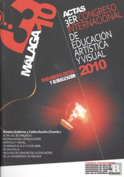 Bertrand.pt - Actas Iii Congreso Internacional De Educación Artística Y Visual: Pensamiento Crítico Y Globalizació