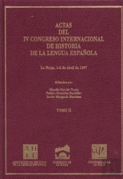 Actas Iv Congreso Internacional De Historia De La Lengua Española (Vol. Ii)