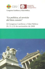 Actas Xi Congreso Católicos Y Vida Pública.