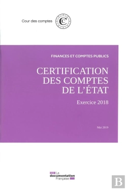Bertrand.pt - Acte De Certification Des Comptes De L'Etat ; Exercice 2018