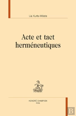 Bertrand.pt - Acte Et Tact Herméneutiques