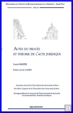 Bertrand.pt - Actes Du Procès Et Théorie De L'Acte Juridique