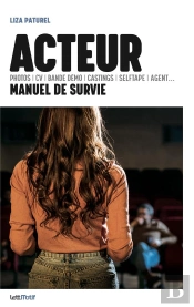 Acteur, Manuel De Survie
