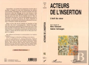 Acteurs De L'Insertion ; L'Ecrit