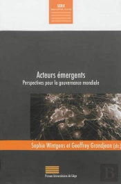 Acteurs Émergents ; Perspectives Pour La Gouvernance Mondiale
