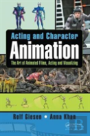 Acting And Character Animation