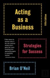 Acting As A Business, Fifth Edition