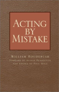 Acting By Mistake