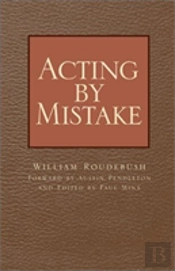 Acting By Mistake