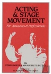 Acting & Stage Movement