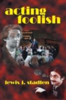 Acting Foolish (Hardback)
