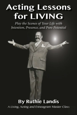 Bertrand.pt - Acting Lessons For Living: Play The Scen