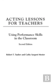 Acting Lessons For Teachers