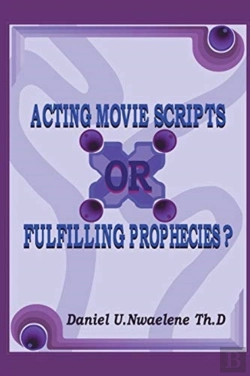 Bertrand.pt - Acting Movie Scripts Or Fulfilling Prophecies?
