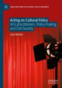Acting On Cultural Policy