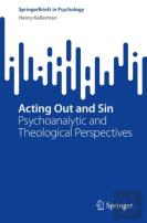 Acting Out And Sin