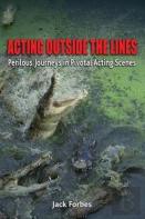 Acting Outside The Lines