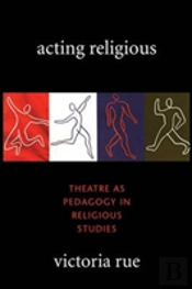 Acting Religious