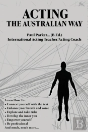 Acting The Australian Way
