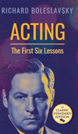 Bertrand.pt - Acting; The First Six Lessons