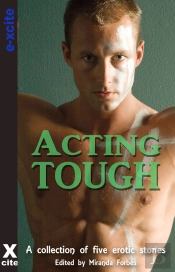 Acting Tough