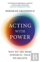 Acting With Power