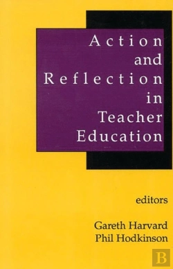 Bertrand.pt - Action And Reflection In Teacher Education