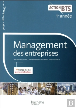 Bertrand.pt - Action Bts ; Management Des Entreprises ; Bts 1re Année ; Livre De L'Élève (Édition 2017)