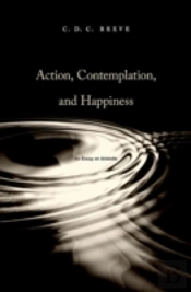 Action, Contemplation, And Happiness