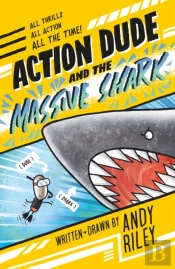 Action Dude And The Massive Shark