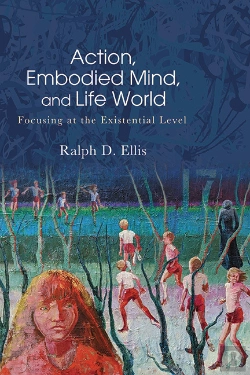 Bertrand.pt - Action, Embodied Mind, And Life World