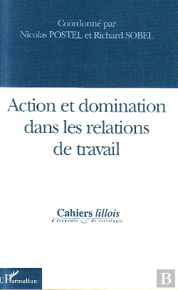 Bertrand.pt - Action Et Domination Dans Les Relations De Travail