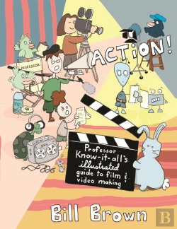 Bertrand.pt - Action! Professor Know It All'S Guide To Film And Video