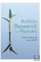 Action Research For Nurses